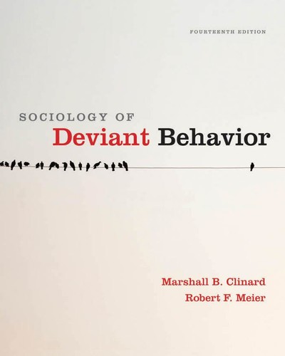 Sociology of Deviant Behavior, 14th Edition