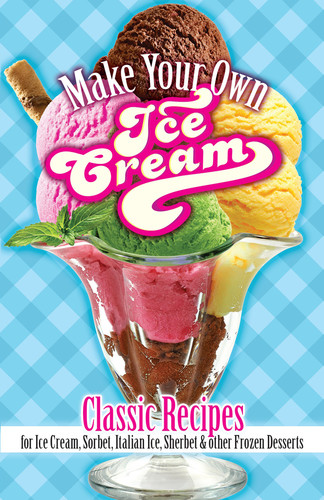  Make Your Own Ice Cream