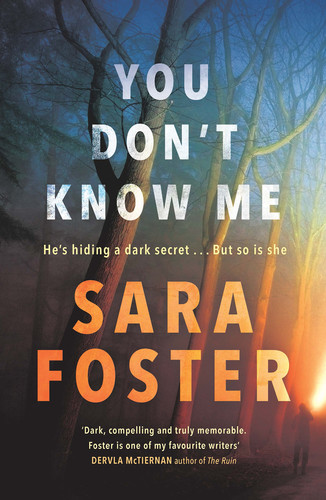 You Don't Know Me by Sara Foster 