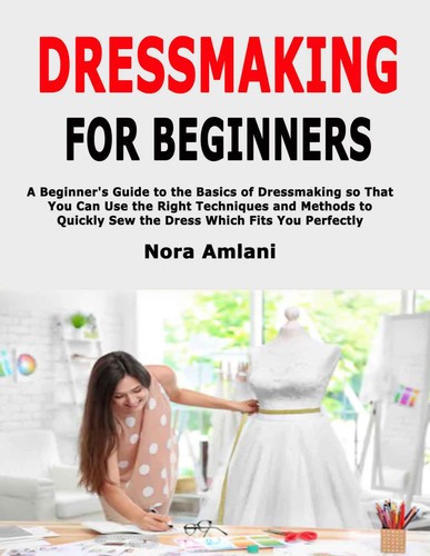 Dressmaking for Beginners