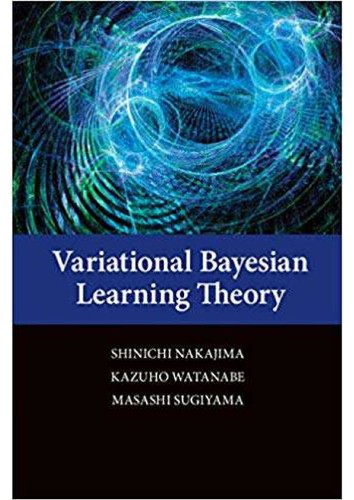 Variational Bayesian Learning Theory