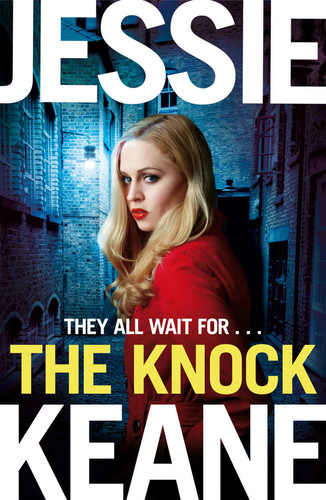 The Knock by Jessie Keane 