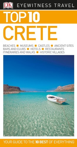 Top 10 Crete (DK Eyewitness Travel Guide)