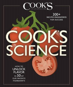 Cook's Science   How to Unlock Flavor in 50 of Our Favorite Ingredients