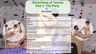 Socrates - Adventures of Tommy - Part 3: The Party